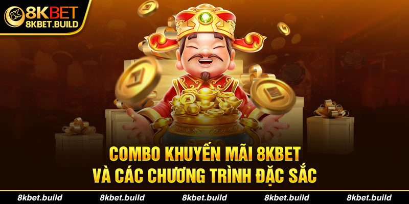 combo khuyến mãi 8KBET